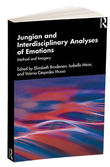 Jungian and Interdisciplinary Analyses of Emotions Method and Imagery Edited By Elizabeth Brodersen, Isabelle Meier, Valeria Céspedes Musso. Contains Dr Michel Glock's chapter "A Frontline Report"